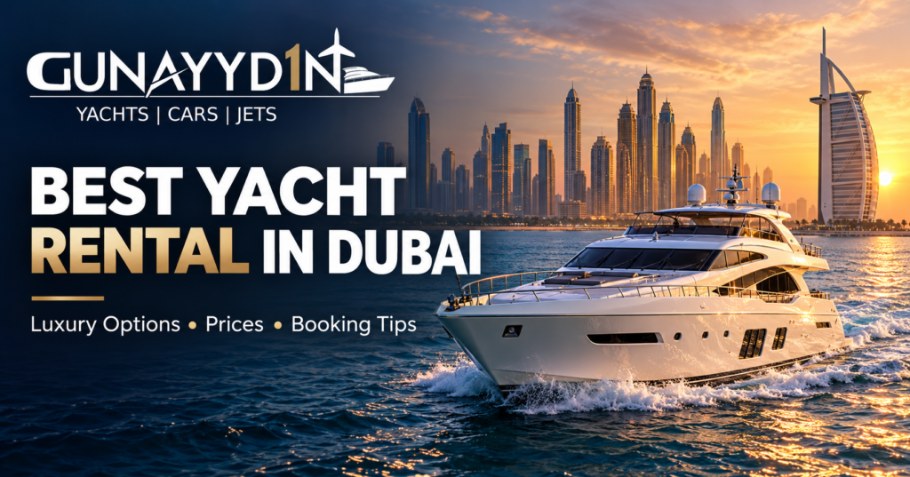Best Yacht for Rental in Dubai