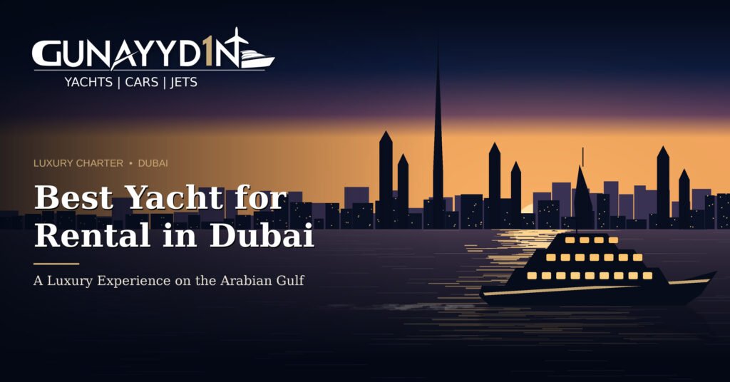 Best Yacht for rental in Dubai